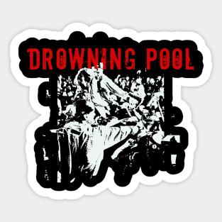 drowning pool get it on Sticker